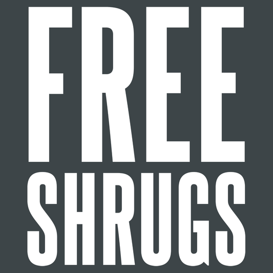 Free Shrugs