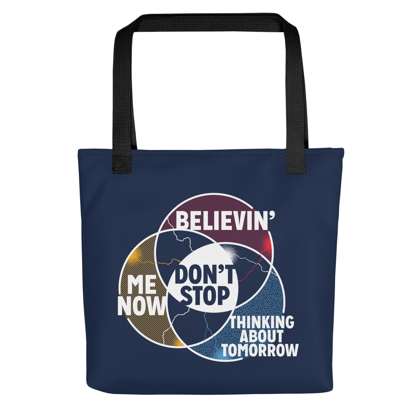 Don't Stop Venn Diagram Tote Bag