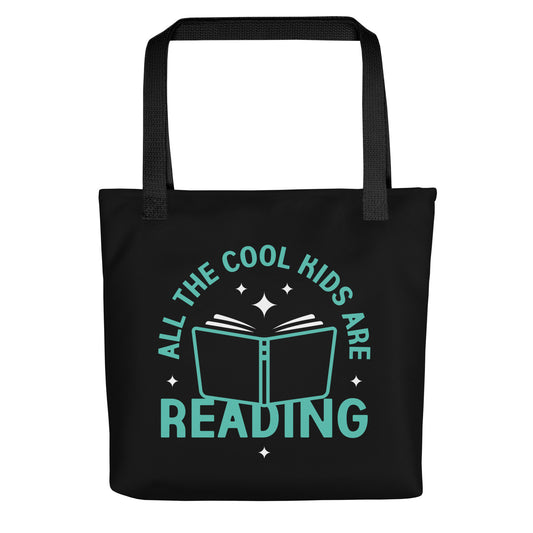 All The Cool Kids Are Reading Tote Bag