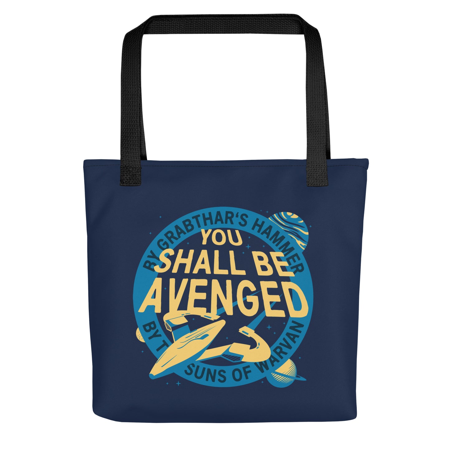 You Shall Be Avenged Tote Bag