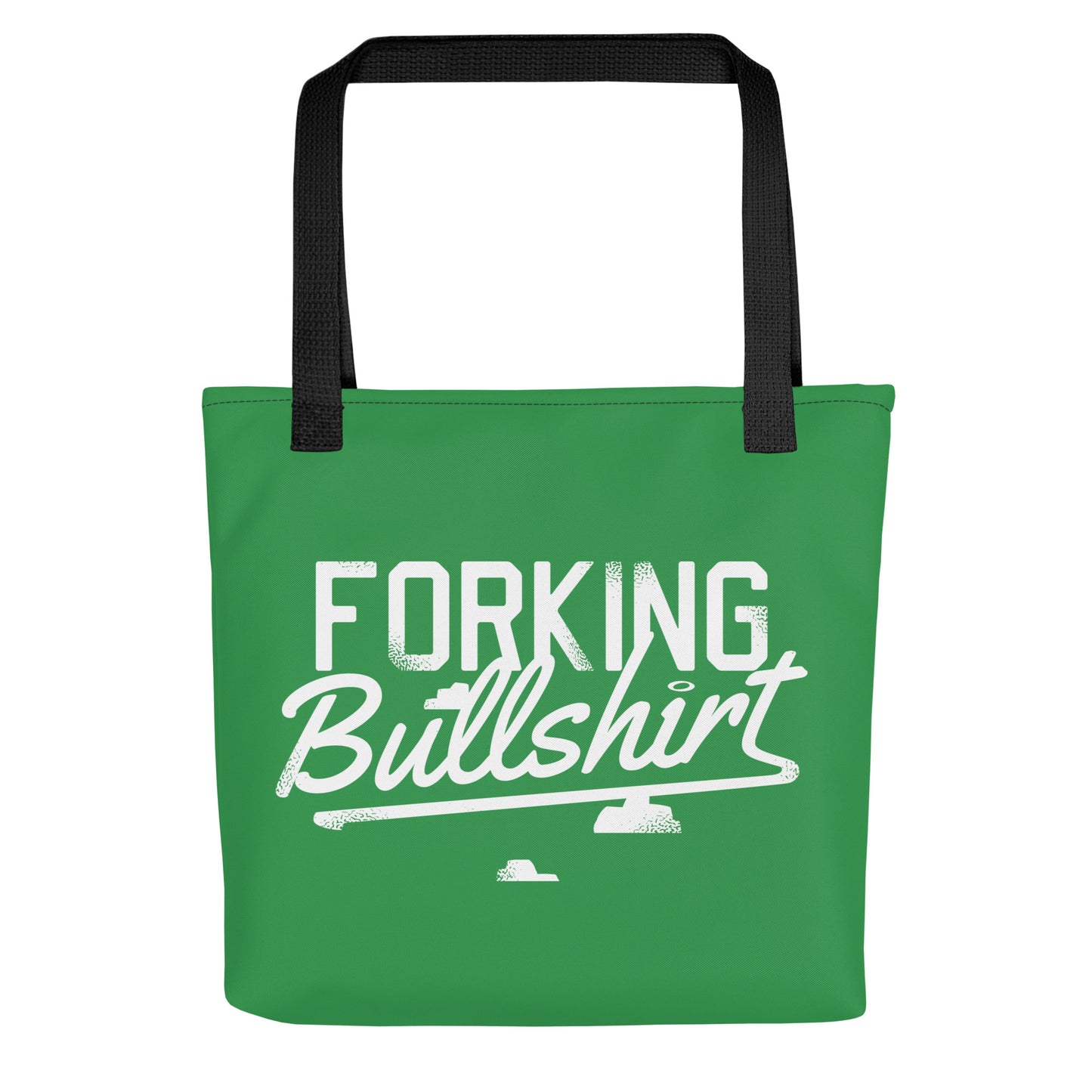 Forking Bullshirt Tote Bag