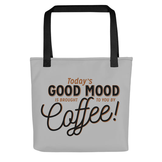 Today's Good Mood Tote Bag