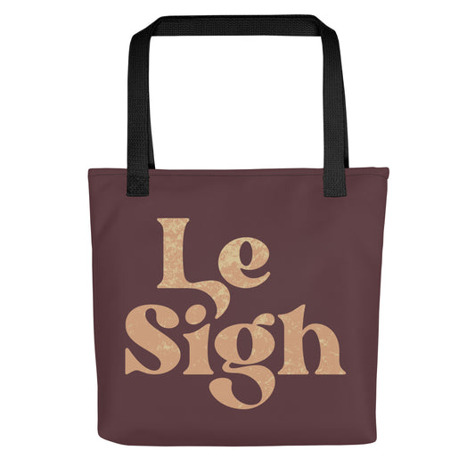 Le Sigh Tote Bag