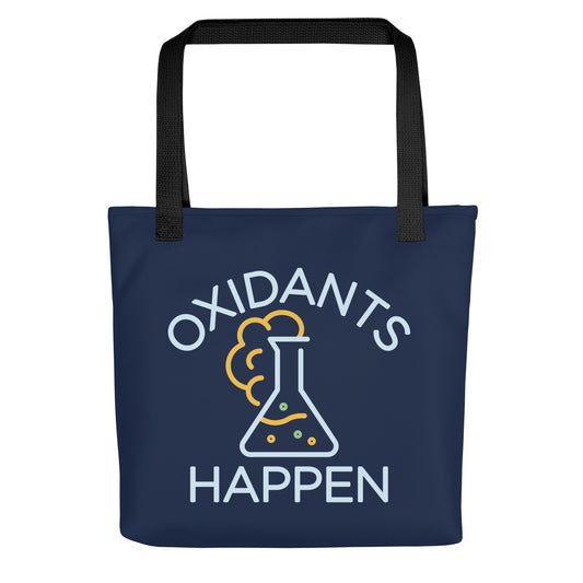 Oxidants Happen Tote Bag