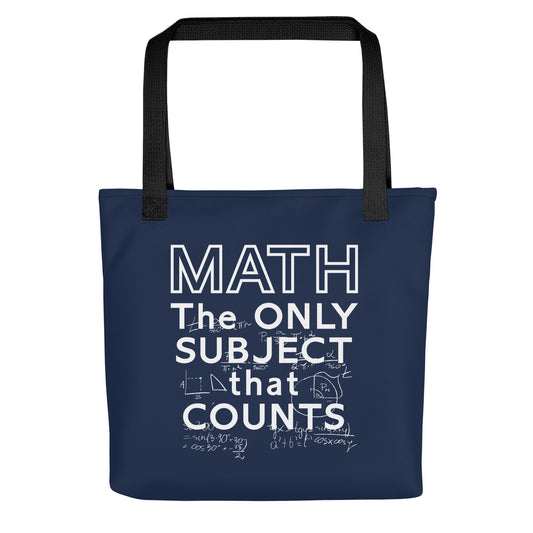 Math The Only Subject That Counts Tote Bag