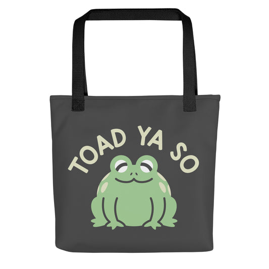 Toad Ya So Tote Bag