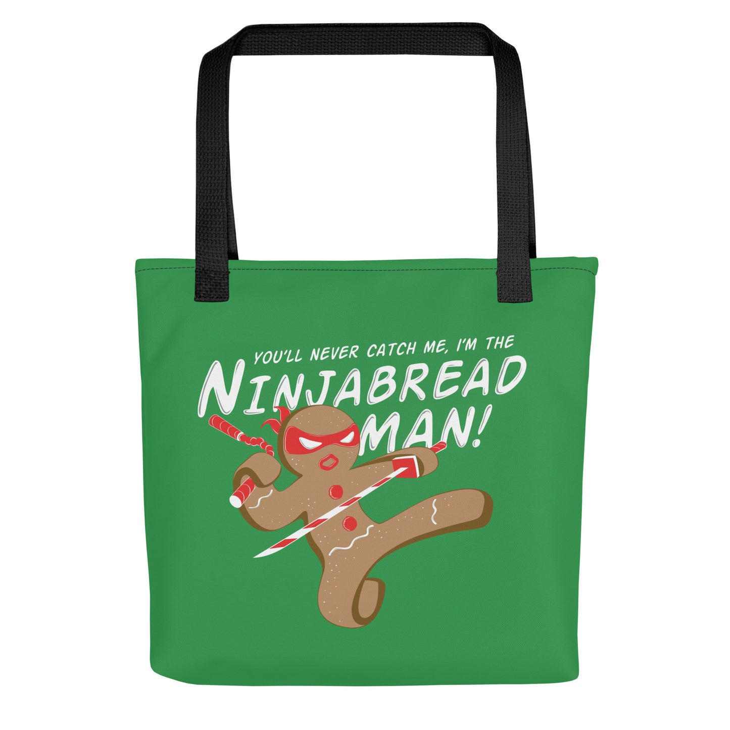 I'm The Ninjabread Man! Tote Bag