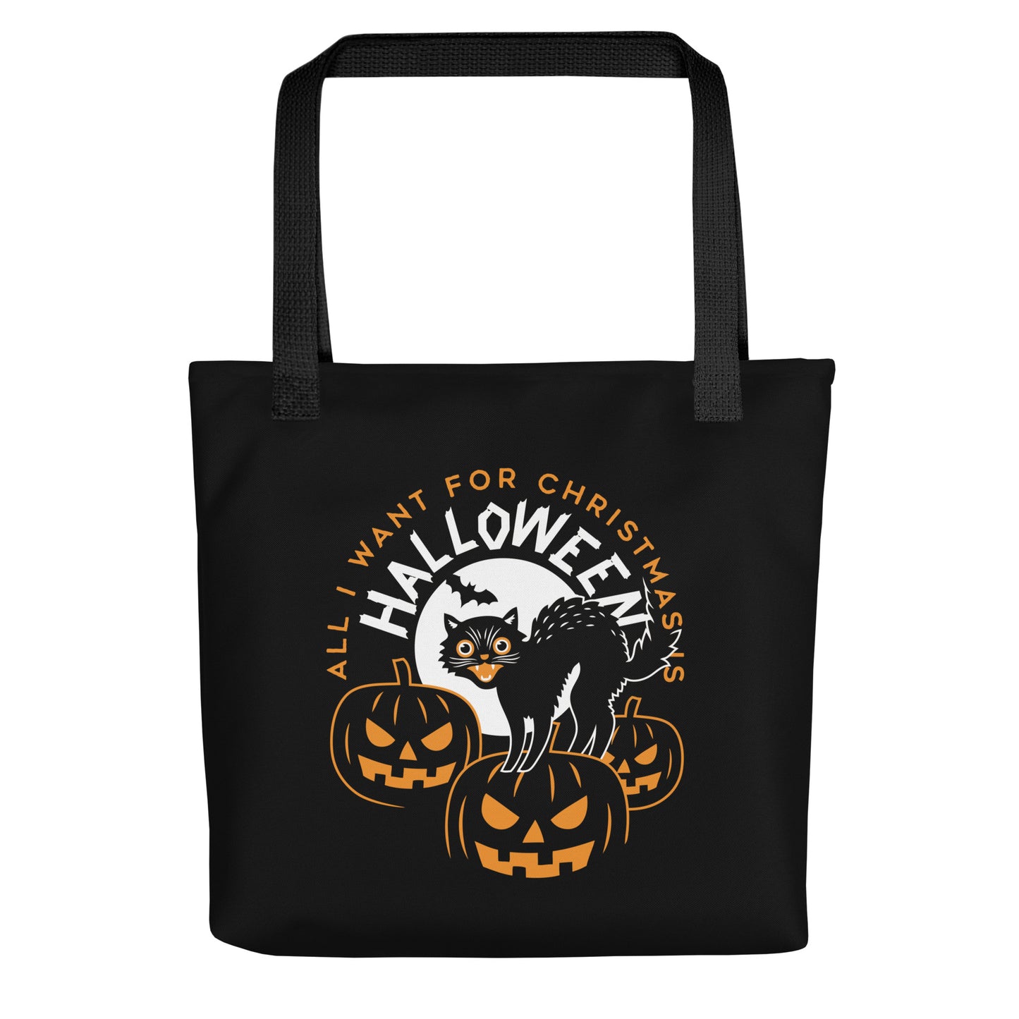 All I Want For Christmas Is Halloween Tote Bag