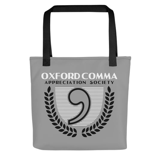 Oxford Comma Appreciation Society Tote Bag