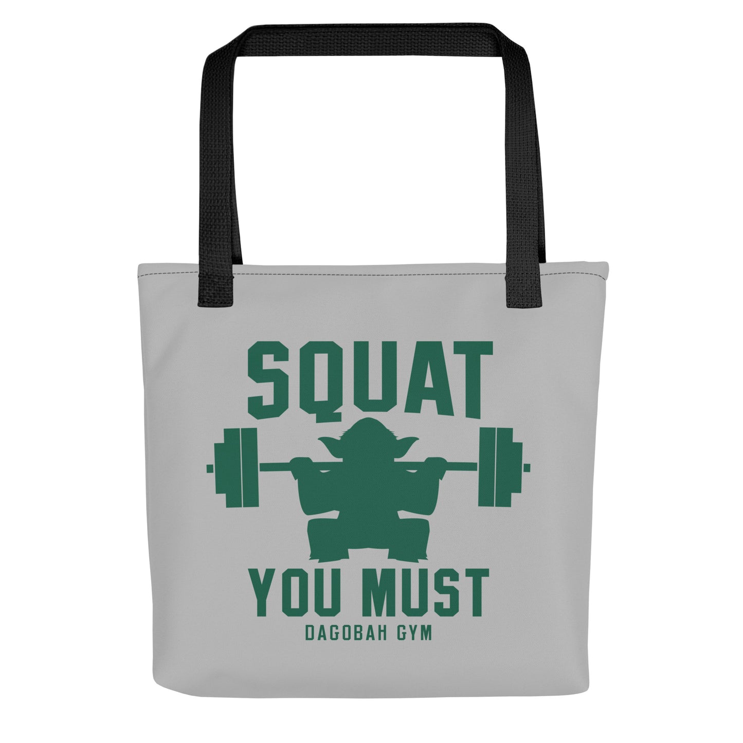 Squat You Must Tote Bag