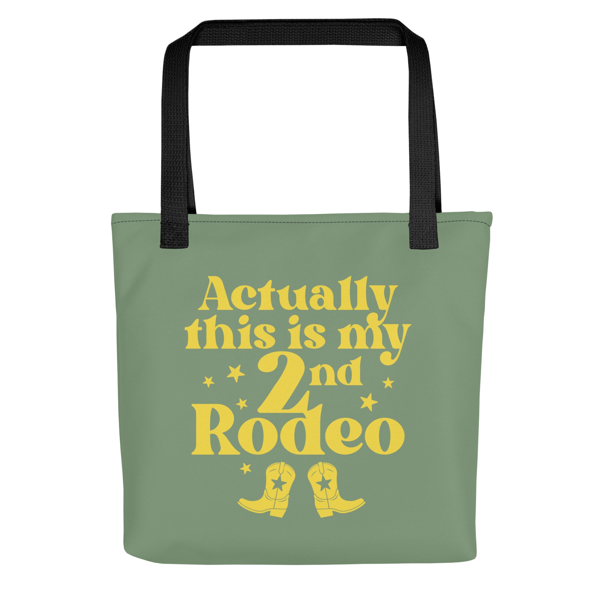 Actually This Is My 2nd Rodeo Tote Bag – SnorgTees.com