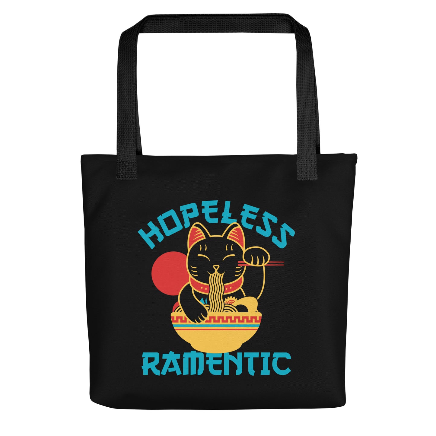 Hopeless Ramentic Tote Bag