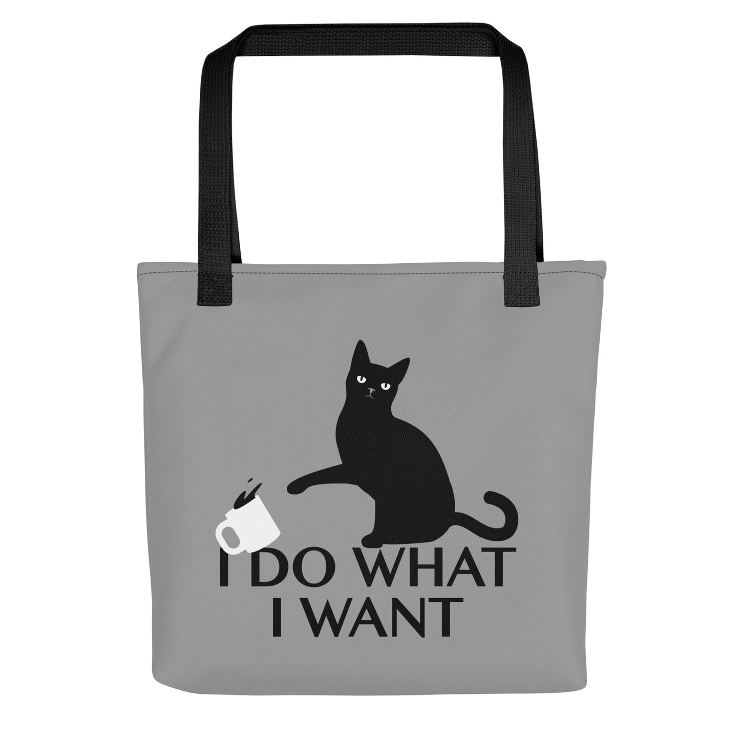 I Do What I Want Tote Bag