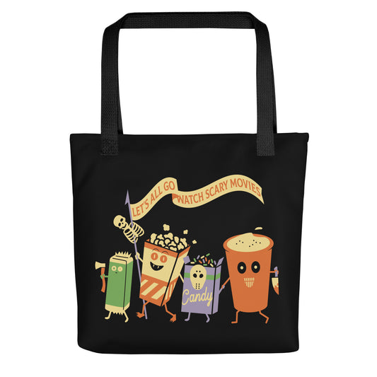 Let's All Go Watch Scary Movies Tote Bag