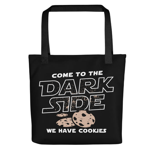 Come To The Dark Side, We Have Cookies Tote Bag