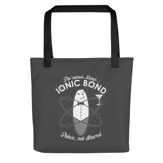 The Name's Bond, Ionic Bond Tote Bag