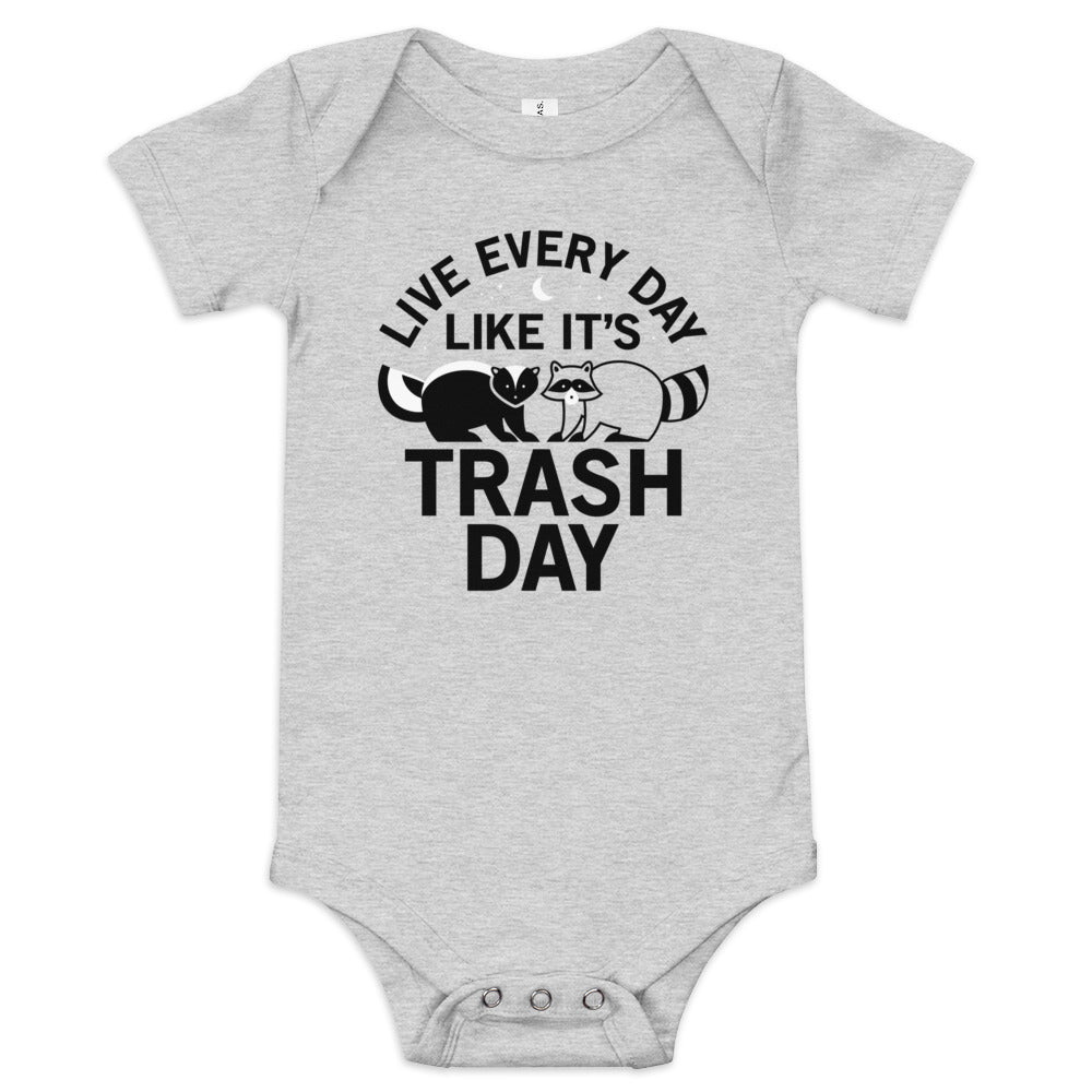 Live Every Day Like It's Trash Day Kid's Onesie