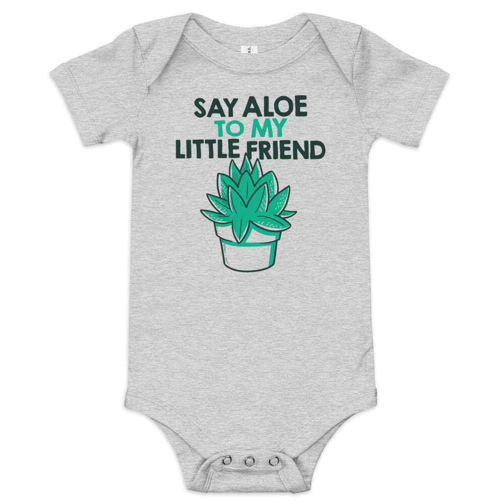 Say Aloe To My Little Friend Kid's Onesie