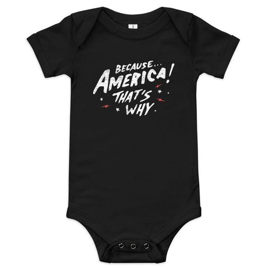 Because America Kid's Onesie