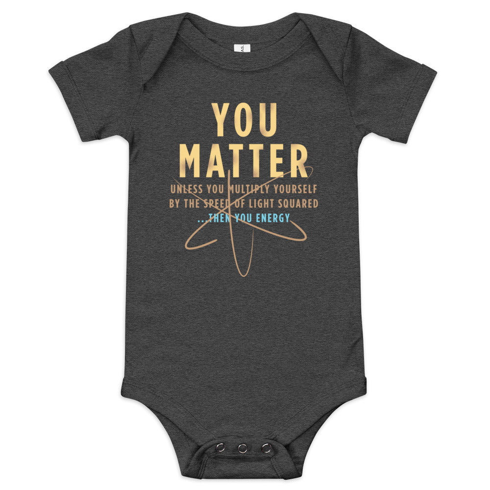 You Matter Kid's Onesie