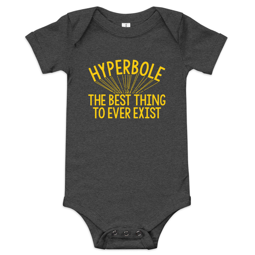 Hyperbole The Best Thing To Ever Exist Kid's Onesie