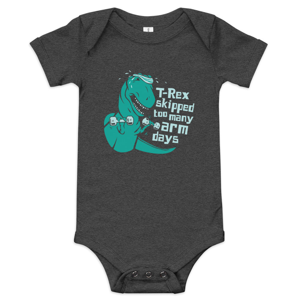 T-Rex Skipped Too Many Arm Days Kid's Onesie – SnorgTees.com