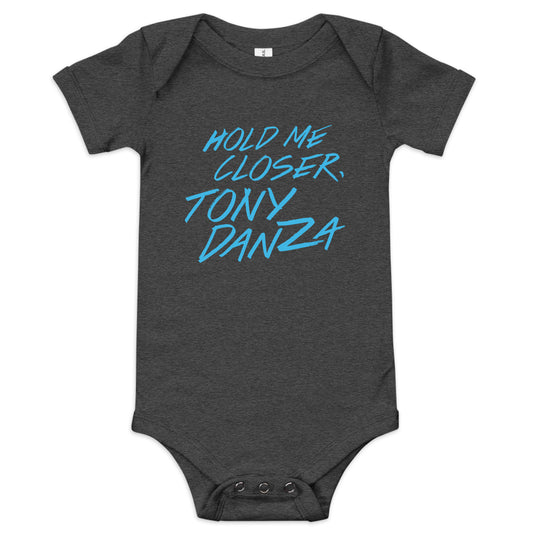 Hold Me Closer, Tony Danza Kid's Onesie