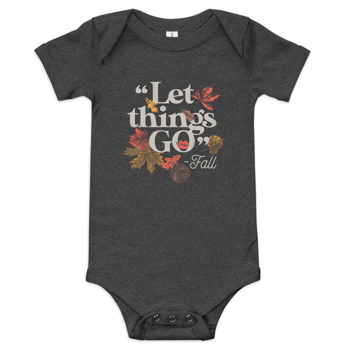 "Let Things Go" -Fall Kid's Onesie