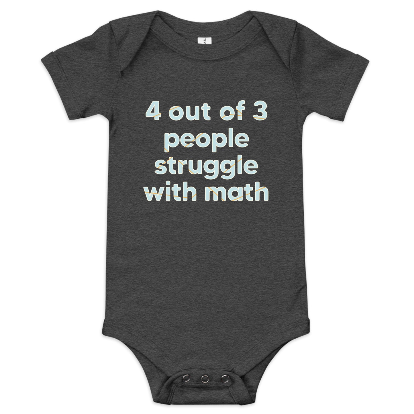 4 Out Of 3 People Struggle With Math Kid's Onesie