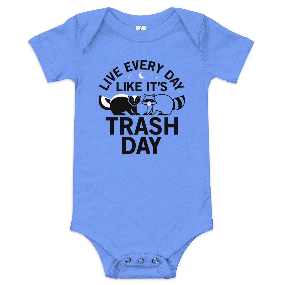 Live Every Day Like It's Trash Day Kid's Onesie