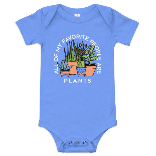 All Of My Favorite People Are Plants Kid's Onesie