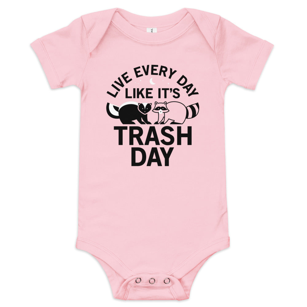 Live Every Day Like It's Trash Day Kid's Onesie