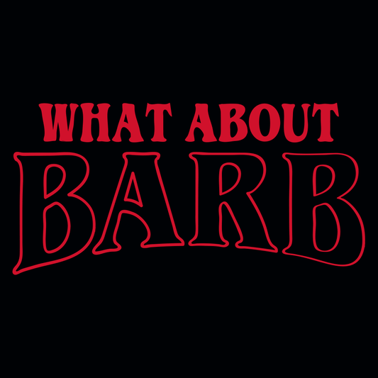 What About Barb?