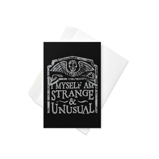 I Myself Am Strange And Unusual Greeting Card