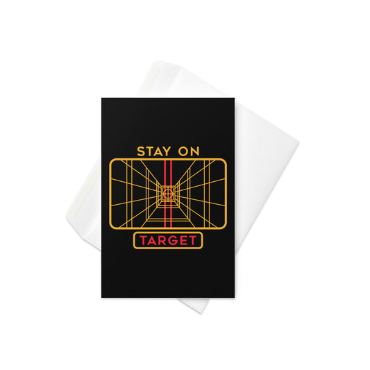 Stay On Target Greeting Card