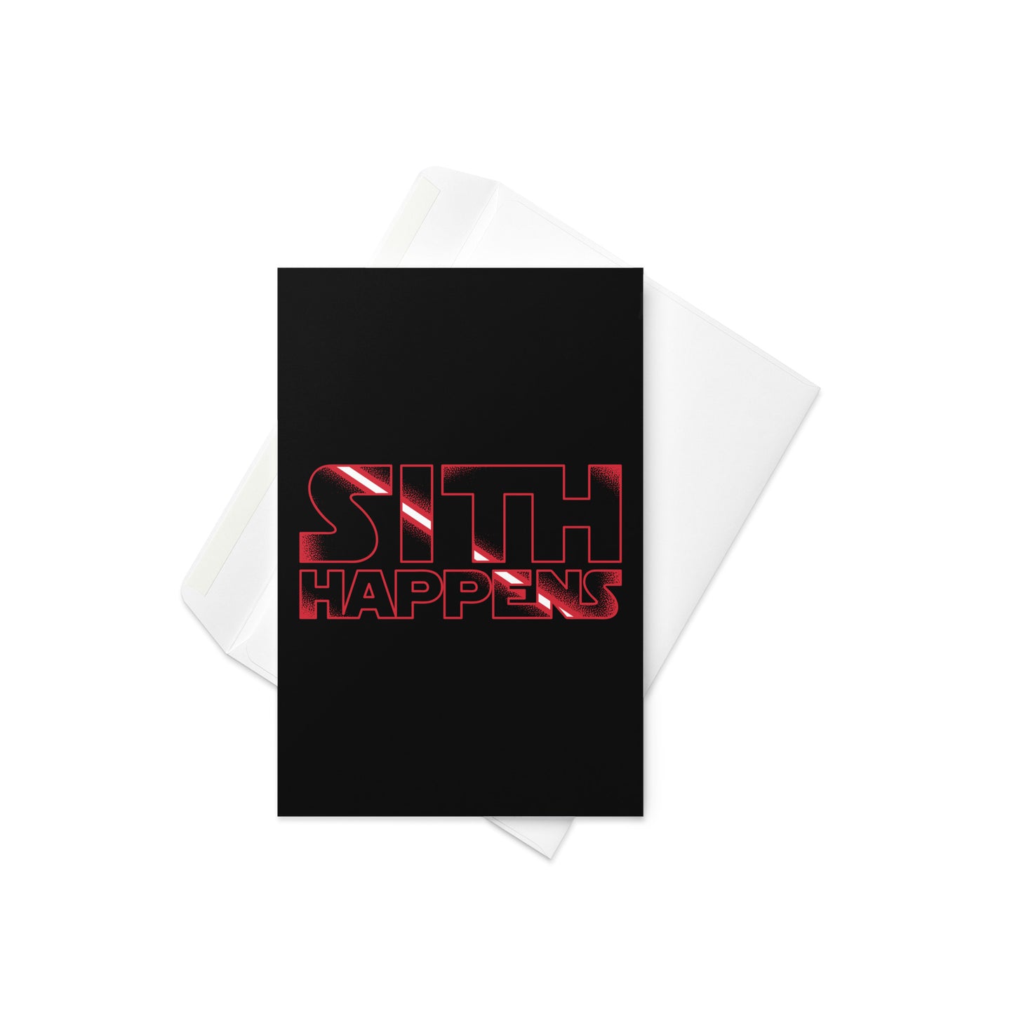 Sith Happens Greeting Card