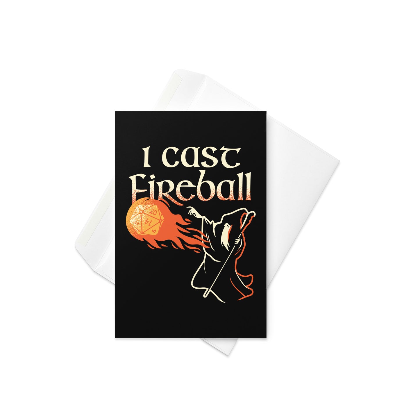 I Cast Fireball Greeting Card