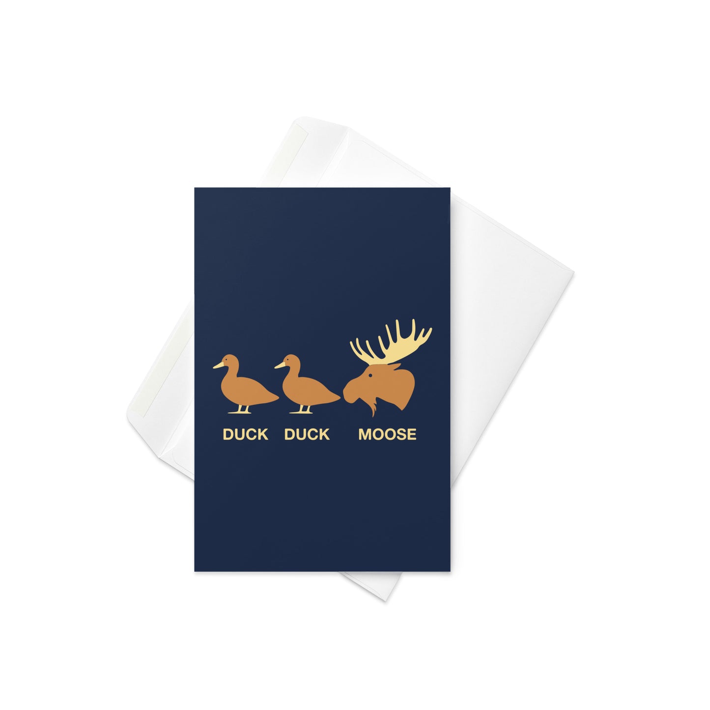 Duck Duck Moose Greeting Card