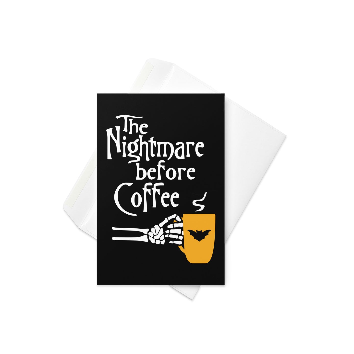 The Nightmare Before Coffee Greeting Card