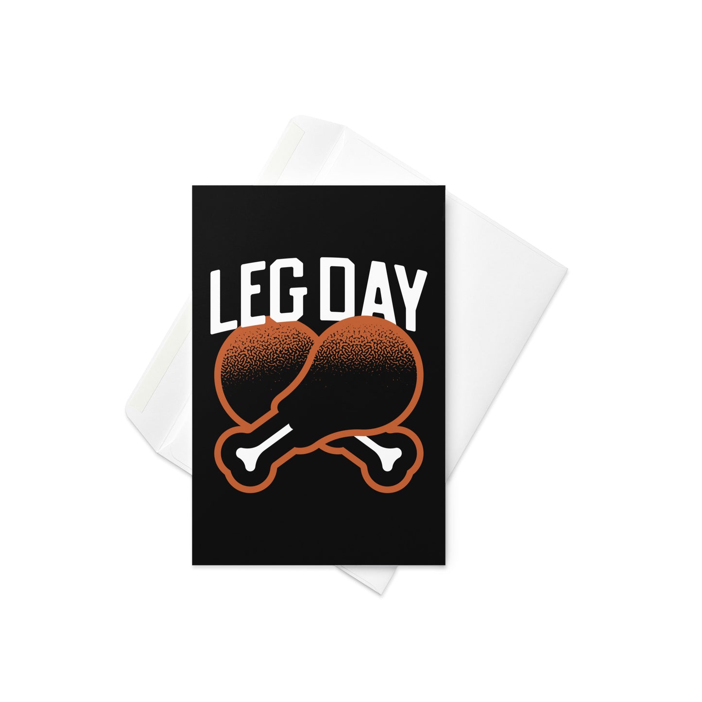 Leg Day Greeting Card