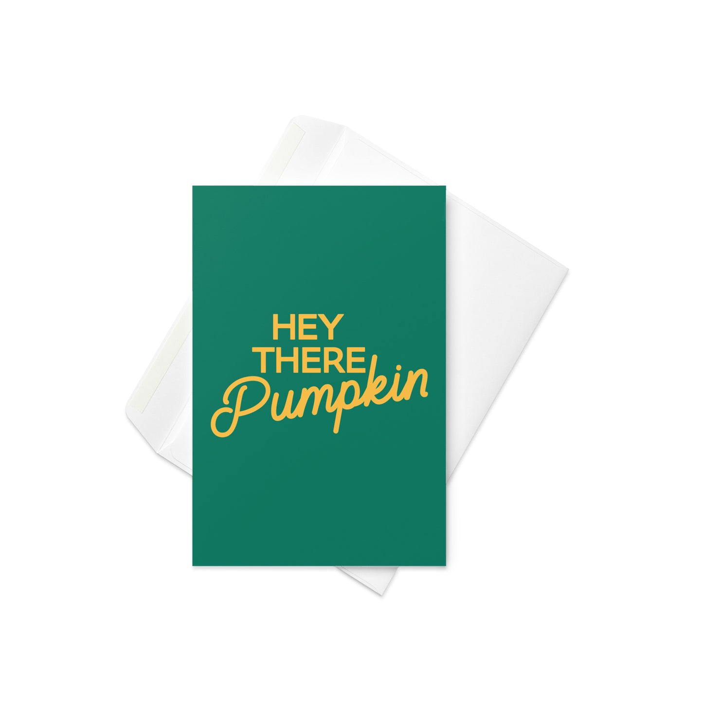 Hey There Pumpkin Greeting Card