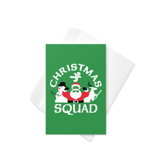 Christmas Squad Greeting Card