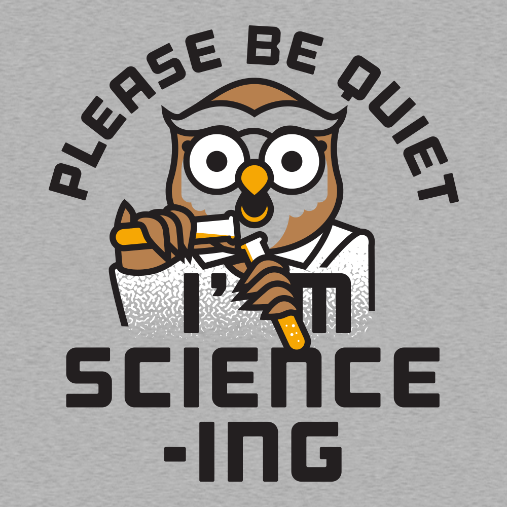 Funny Science T-Shirts, Hoodies, Tank Tops, and More – Page 3 ...