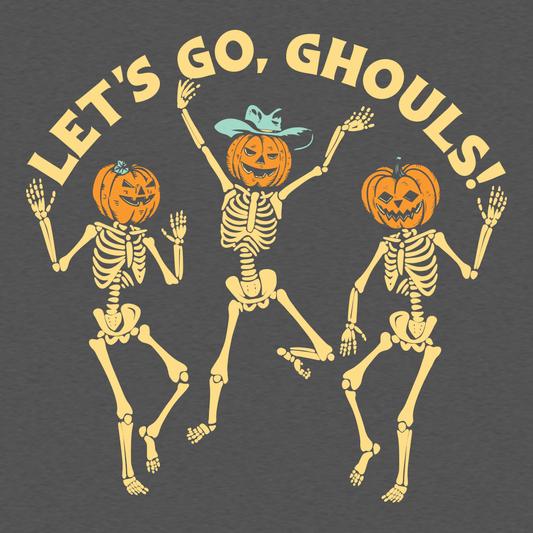 Let's Go, Ghouls!