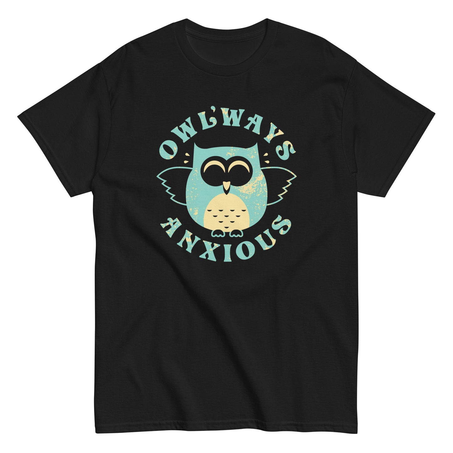 Owlways Anxious Men's Classic Tee