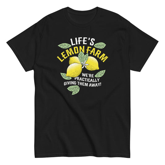 Life's Lemon Farm Men's Classic Tee