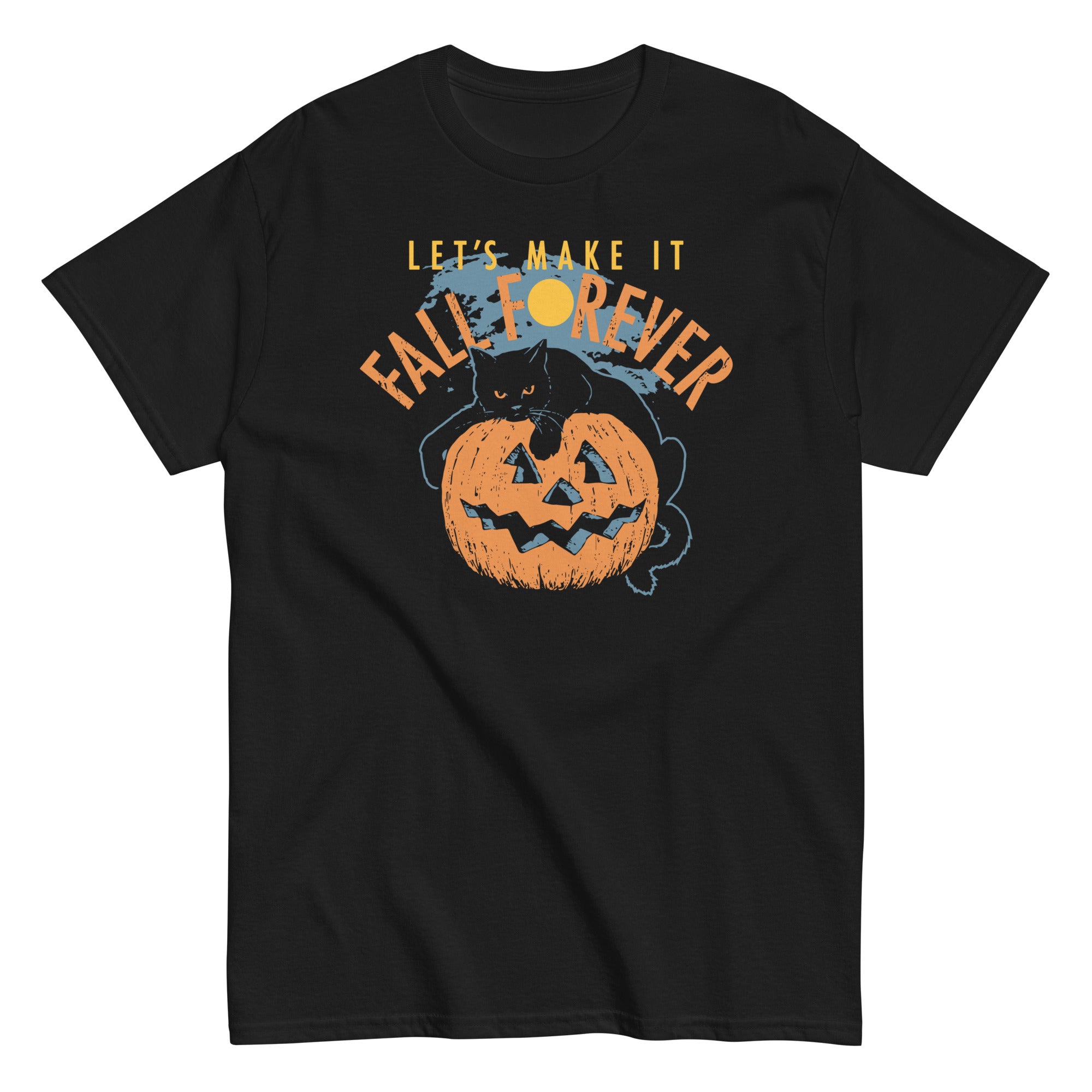 Let's make it 2025 fall forever sweatshirt