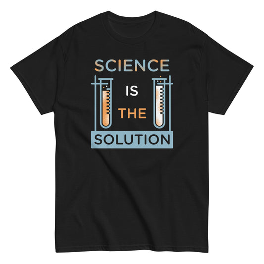 Science Is The Solution Men's Classic Tee