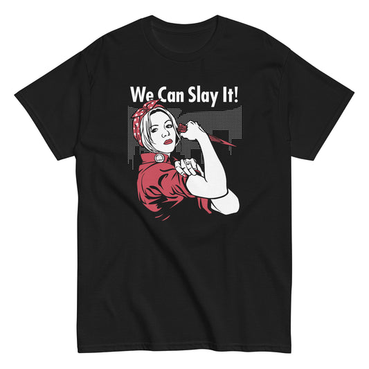 We Can Slay It! Men's Classic Tee