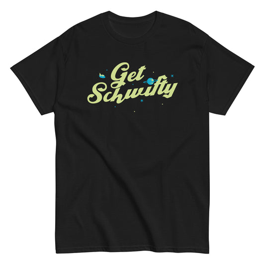 Get Schwifty Men's Classic Tee